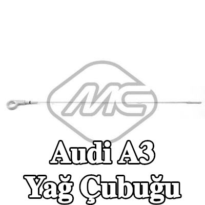 Metalcaucho Yağ Çubuğu — 2016 Audi A3