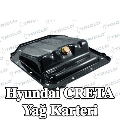 TRICLO Yağ karteri — Hyundai Creta