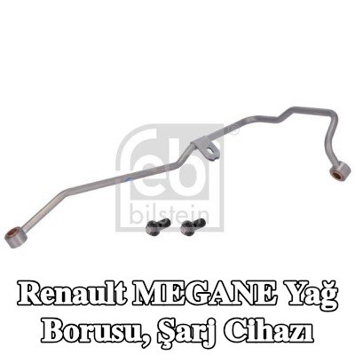FEBI BILSTEIN Yağ Borusu, şarj cihazı — 2012 Renault Megane
