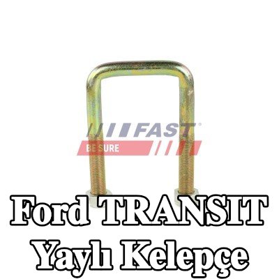 FAST Yaylı kelepçe — 2000 Ford Transit