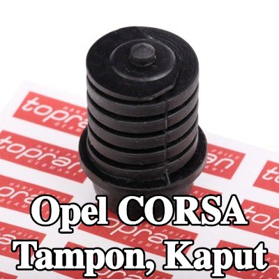 TOPRAN Tampon, kaput — Opel Corsa
