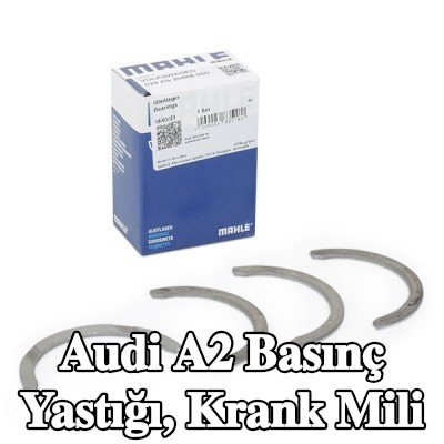 MAHLE Basınç Yastığı, krank mili — 2000 Audi A2