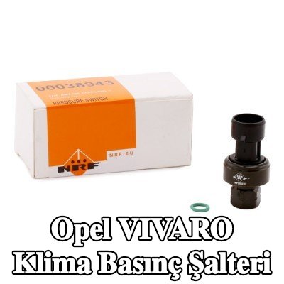 NRF Conta halkalı klima basınç şalteri — 2012 Opel Vivaro