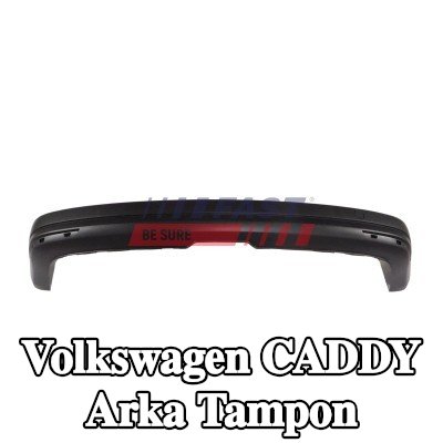 FAST Arka tampon Arka — 2016 Volkswagen Caddy