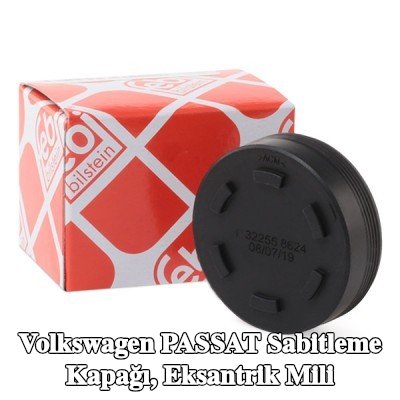FEBI BILSTEIN Sabitleme Kapağı, eksantrik mili — 2002 Volkswagen Passat