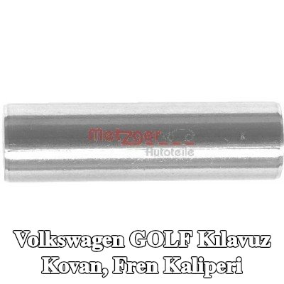 METZGER Kılavuz Kovan, fren kaliperi — 1990 Volkswagen Golf