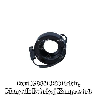 NRF Bobin, manyetik debriyaj kompresörü — Ford Mondeo