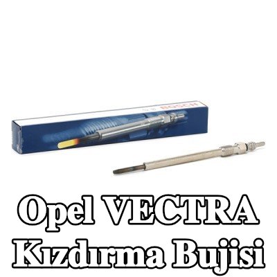 BOSCH Kızdırma Bujisi Duraterm — 2004 Opel Vectra