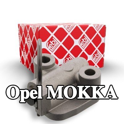 FEBI BILSTEIN مشده سلسلة التوقيت — Opel Mokka