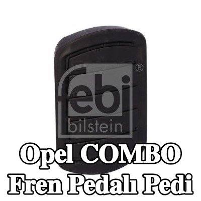 FEBI BILSTEIN Fren pedalı pedi — Opel Combo