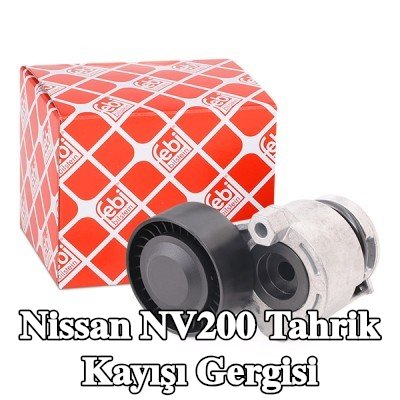 FEBI BILSTEIN Tahrik kayışı gergisi — Nissan Nv200