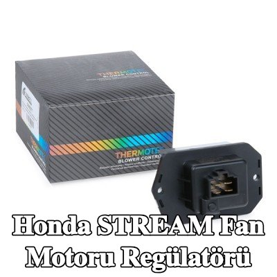 THERMOTEC Fan motoru regülatörü — Honda Stream