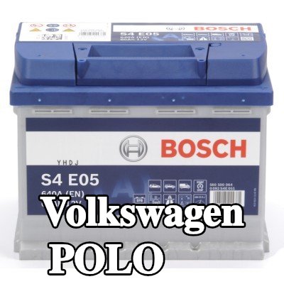 BOSCH بطارية S4, E05 — Volkswagen Polo