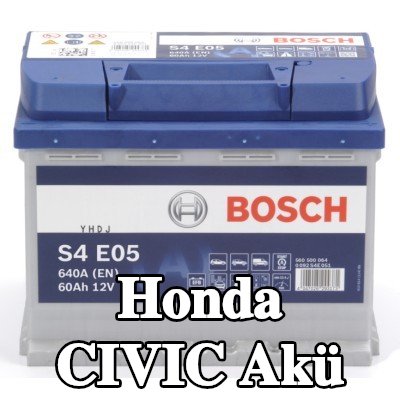 BOSCH Akü S4, E05 — 2017 Honda Civic