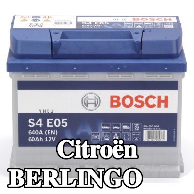 BOSCH بطارية S4, E05 — Citroën Berlingo