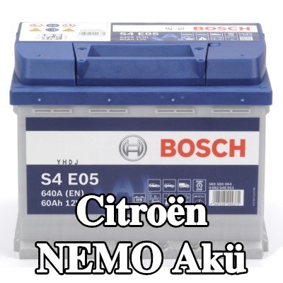 BOSCH Akü S4, E05 — Citroën Nemo