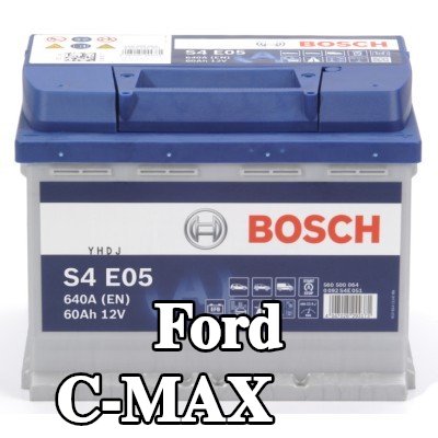 BOSCH بطارية S4, E05 — Ford C-max