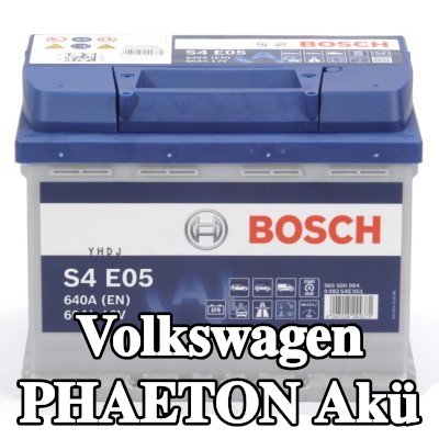 BOSCH Akü S4, E05 — Volkswagen Phaeton