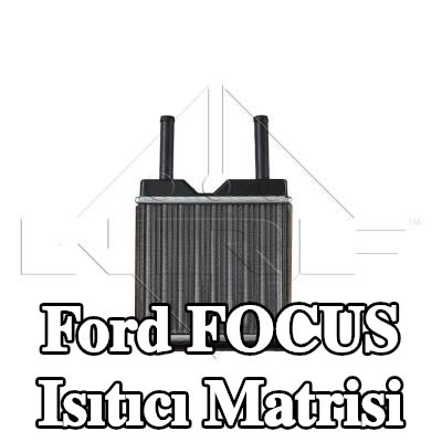 NRF Borulu ısıtıcı matrisi — 2016 Ford Focus