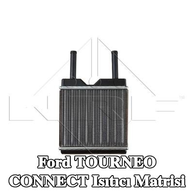 NRF Borulu ısıtıcı matrisi — Ford Tourneo Connect