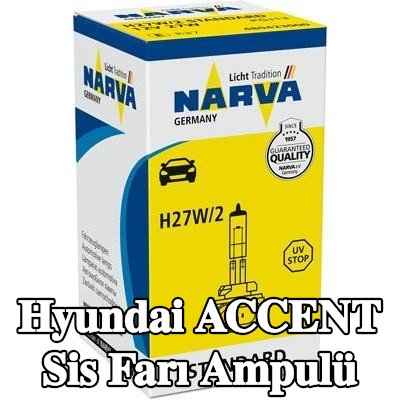 NARVA Sis farı ampulü — Hyundai Accent