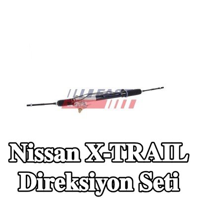 FAST Direksiyon Seti — Nissan X-trail
