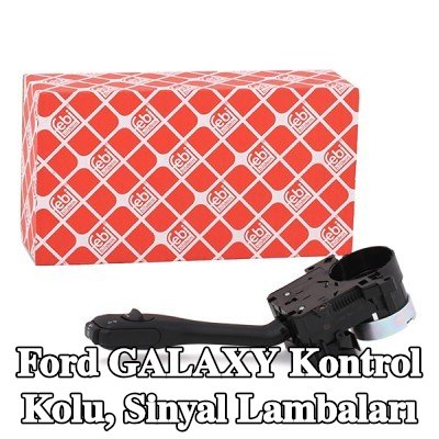 FEBI BILSTEIN Kontrol Kolu, sinyal lambaları — 2000 Ford Galaxy
