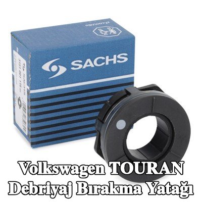 SACHS Debriyaj bırakma yatağı — Volkswagen Touran