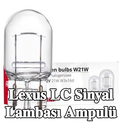 AMiO Sinyal lambası ampulü T20 21W, 12V — Lexus Lc
