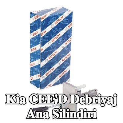 BOSCH Debriyaj ana silindiri — 2012 Kia Cee'd