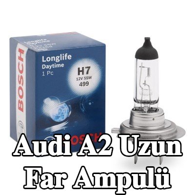 BOSCH Uzun far ampulü H7, 55W, 12V — Audi A2