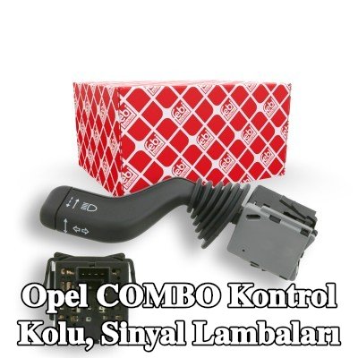 FEBI BILSTEIN Kontrol Kolu, sinyal lambaları — Opel Combo