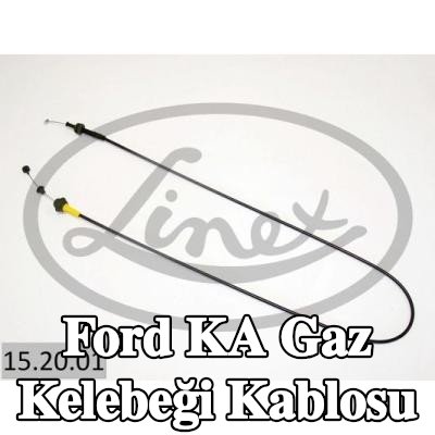 LINEX Gaz Kelebeği Kablosu — Ford Ka