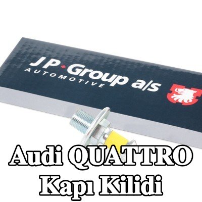 JP GROUP Ön ve Arka Kapı Kilidi — Audi Quattro