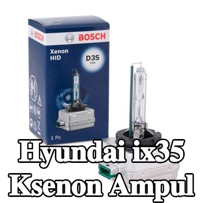 BOSCH Ksenon ampul — Hyundai ix35