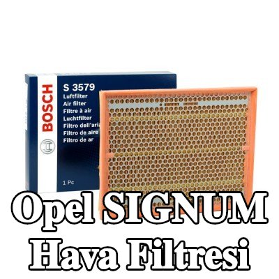 BOSCH Hava filtresi — Opel Signum