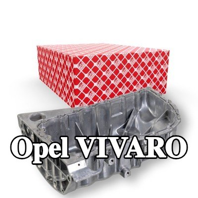 FEBI BILSTEIN حوض الزيت مع سدادة تصريف الزيت, مع حلقة مانعة للتسرب — 2012 Opel Vivaro