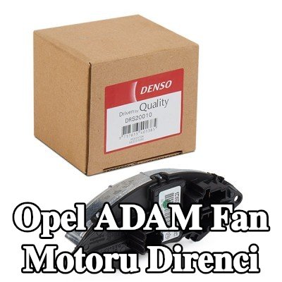DENSO Fan motoru direnci — Opel Adam