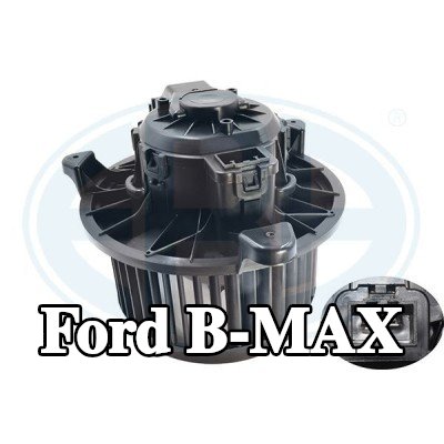 ERA مروحة شفط هواء المقصورة — Ford B-max