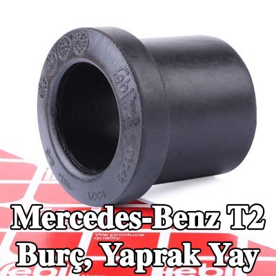 FEBI BILSTEIN Burç, yaprak yay — Mercedes-Benz T2