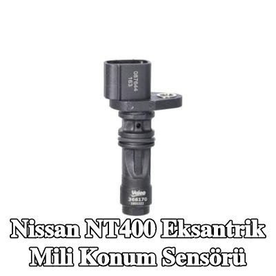 VALEO Eksantrik mili konum sensörü — Nissan Nt400