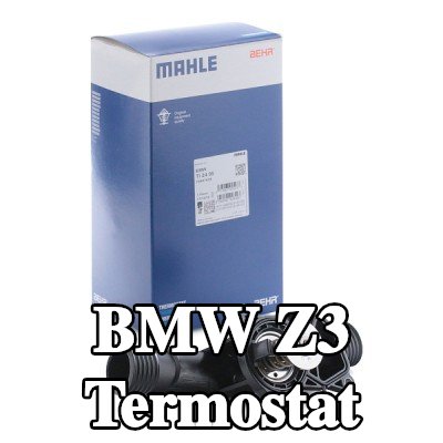 MAHLE Termostat 95°C, contalı/sızdırmaz — 1995 BMW Z3
