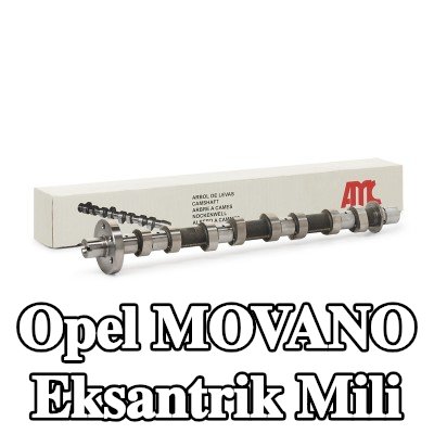 AMC Egzoz tarafı eksantrik mili, conta halkasız — 2016 Opel Movano