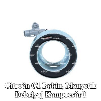 NRF Bobin, manyetik debriyaj kompresörü — 2012 Citroën C1
