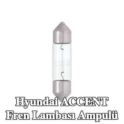 RING Fren lambası ampulü — 2008 Hyundai Accent