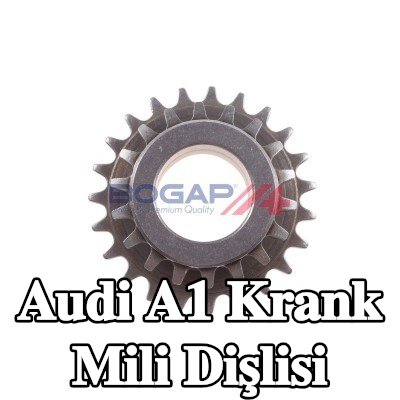 BOGAP Krank mili dişlisi — 2012 Audi A1