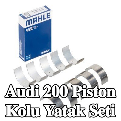 MAHLE Piston Kolu Yatak Seti — Audi 200