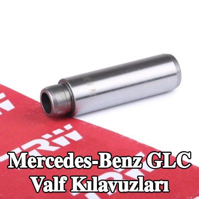TRW Engine Component Egzoz Tarafı Valf Kılavuzları — Mercedes-Benz Glc