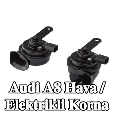HELLA Hava / Elektrikli Korna — Audi A8