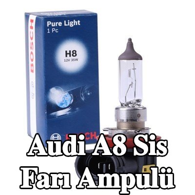 BOSCH Sis farı ampulü — Audi A8